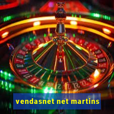 vendasnet net martins